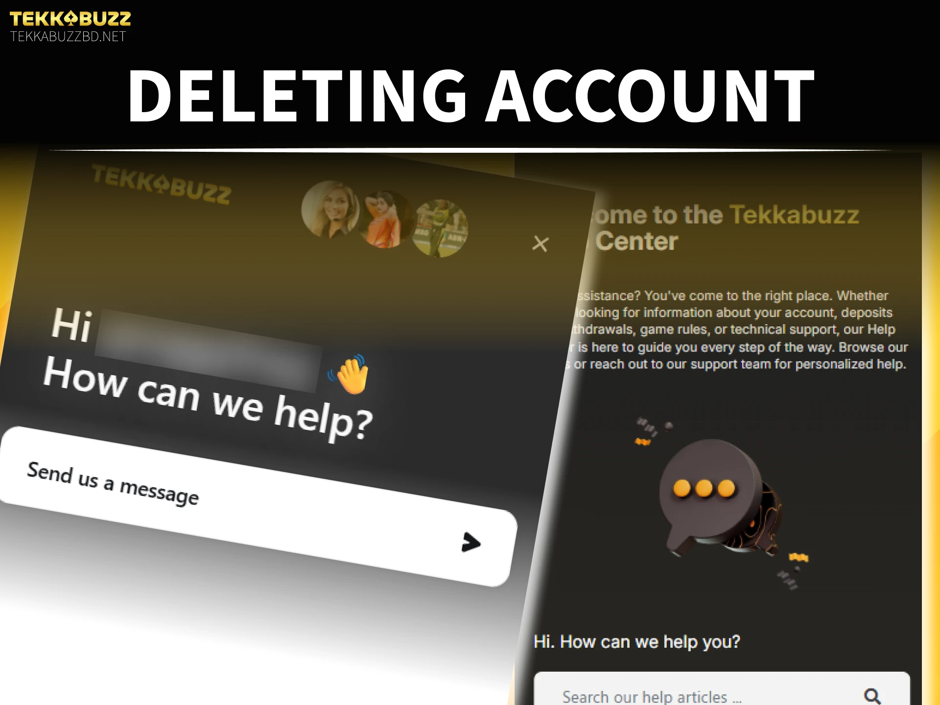 Deactivate your user profile on the official TekkaBuzz registration and login site.