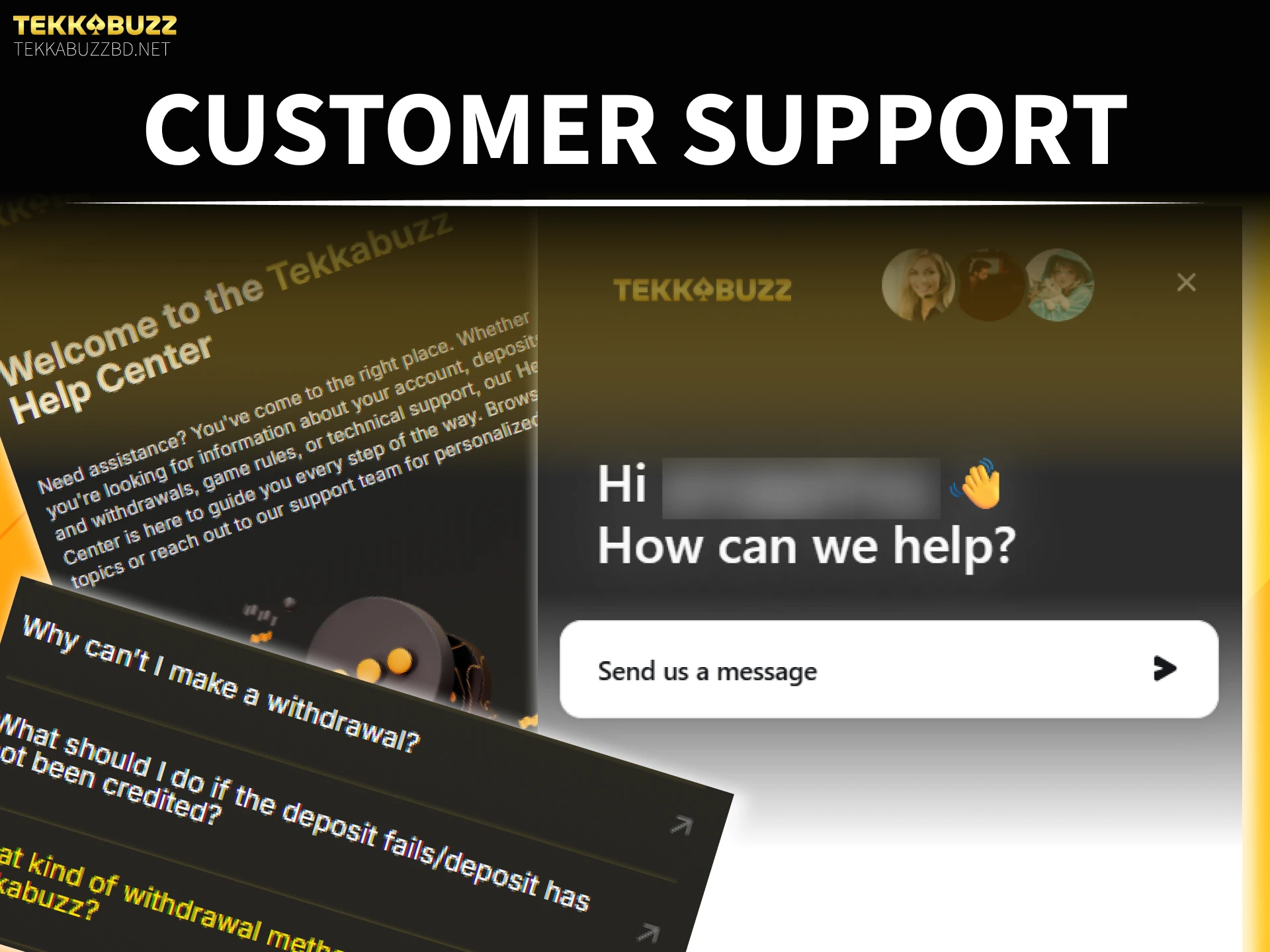 Contact the team to assist with your TekkaBuzz withdrawal requests instantly.